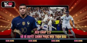 Kèo chấp 2.5